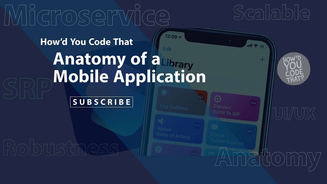 YouTube thumbnail for Anatomy of a Mobile Application