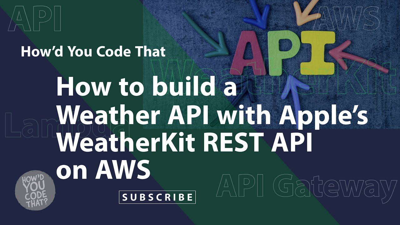 YouTube thumbnail for How to build a Weather API with Apple’s WeatherKit REST API on AWS